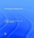 Technology Infrastructure - Cristiano Antonelli, Albert N. Link, Stan Metcalfe