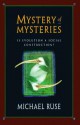 Mystery Of Mysteries: Is Evolution A Social Construction? - Michael Ruse