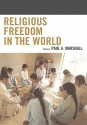 Religious Freedom in the World - Paul A. Marshall