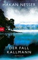 Der Fall Kallmann: Roman - Håkan Nesser, Paul Berf