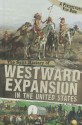 The Split History of Westward Expansion in the United States - Nell Musolf