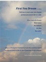 First You Dream, a Financial Management Workbook - Emily Mann, Debra Hadsall