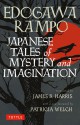 Japanese Tales of Mystery and Imagination - Rampo Edogawa, James B. Harris, Patricia Welch