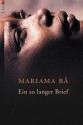 Ein so langer Brief. Ein afrikanisches Frauenschicksal. - Mariama Bâ