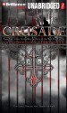 Crusade - Nancy Holder, Debbie Viguié