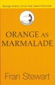 Orange as Marmalade - Fran Stewart