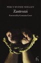 Zastrozzi - Percy Bysshe Shelley, Germaine Greer