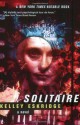 Solitaire - Kelley Eskridge