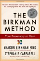 The Birkman Method: Your Personality at Work - Sharon Birkman Fink, Stephanie Capparell