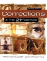 Corrections in the 21st Century - Frank Schmalleger