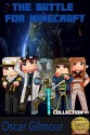 The Battle for Minecraft: Collection #1 - Oscar Gilmour, Eddymsjh