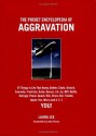 The Pocket Encyclopedia of Aggravation: 101 Things that Annoy, Bother, Chafe, Disturb, Enervate, Frustrate, Grate, Harass, Irk, Jar, Mife, Nettle, ... Trouble, Upset, Vex, Worry and X,Y Z You! - Laura Lee, Linda O'Leary