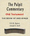 The Pulpit Commentary-Book of 2nd Kings - H.D.M. Spence, Joseph Exell