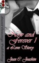 Now and Forever 1 (a Love Story) - Jean C. Joachim