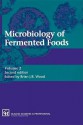 Microbiology of Fermented Foods, Set - Brian J.B. Wood, D.E. Wood