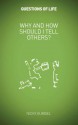 Why and How Should I Tell Others? - Nicky Gumbel, Usa Alpha, Charlie Mackesy