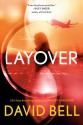 Layover - David Bell