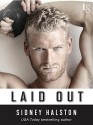 Laid Out (Worth the Fight) - Sidney Halston