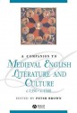 A Companion to Medieval English Literature and Culture C.1350 - C.1500 - Peter Brown