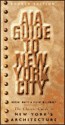 Aia Guide to New York City, Fourth Edition New York Chapter, American Institute of Architects (Aia Guide to New York City) - Elliot Willensky, Norval White