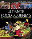 Ultimate Food Journeys - Julie Oughton, Sarah Tomley, Marek Walisiewicz