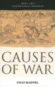 Causes of War - Jack S. Levy, William R. Thompson