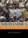 South Africa in World History (New Oxford World History) - Iris Berger