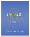 Open Gl: A Primer - Edward Angel