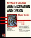 NetWare 5 CNA(SM)/CNE: Administration and Design Study Guide - Michael G. Moncur