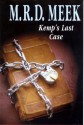 Kemp's Last Case (Lennox Kemp, Book 15) - M.R.D. Meek, Margaret Meek