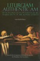 Liturgiam Authenticam: Fifth Instruction on Vernacular Translation of the Roman Liturgy - Congregation for Divine Worship, Congregation For Divine Worship And The Discipline Of The Sacraments