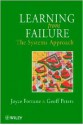 Learning from Failure: The Systems Approach - Joyce Fortune, Geoff Peters