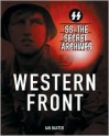 The Secret Archives: Western Front (SS: The Secret Archives) - Ian Baxter