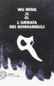 L'armata dei sonnambuli - Wu Ming