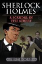 Sherlock Holmes and a Scandal in Tite Street - Mike Hogan