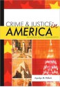 Crime & Justice in America: An Introduction to Criminal Justice - Joycelyn M. Pollock