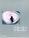 O'Keeffe's O'Keeffes: The Artist's Collection - Barbara Buhler Lynes, Russell Bowman