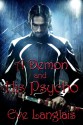 A Demon and His Psycho - Eve Langlais