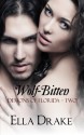 Wolf-Bitten (Demons of Florida #2) - Ella Drake