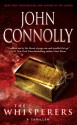 The Whisperers: A Thriller - John Connolly