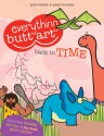 Everything Butt Art Back in Time: Learn to Draw Dinosaurs - Brian Snyder, Alexis Moniello