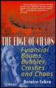 The Edge Of Chaos: Financial Booms, Bubbles, Crashes, And Chaos - Bernice Cohen