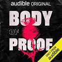 Body of Proof - Sophie Wenzel Ellis, Darrell Brown