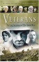 Veterans: The Last Survivors of the Great War - Richard Van Emden