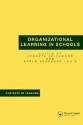 Organizational Learning in Schools - Leithwood, Kenneth A. Leithwood, Karen Louis