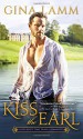 Kiss the Earl (Geek Girls) - Gina Lamm