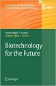 Biotechnology for the Future - Jens Nielsen