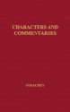 Characters and Commentaries - Lytton Strachey