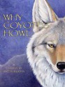 Why Coyotes Howl - Watts Martin