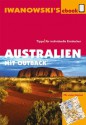 Australien mit Outback - Reiseführer von Iwanowski: Reisehandbuch (German Edition) - Steffen Albrecht